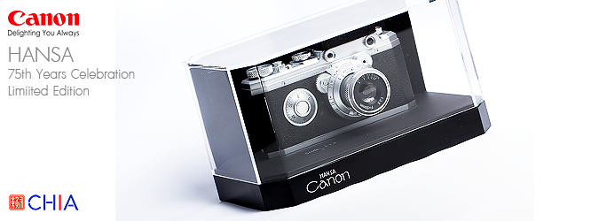 Canon HANSA 75th Years Celebration Limiited Edition (Model) กล้องแคนนอน